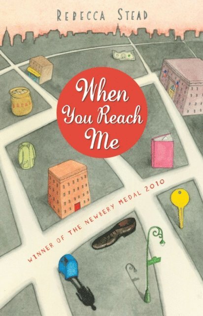 Rebecca Stead - When You Reach Me, E-bok