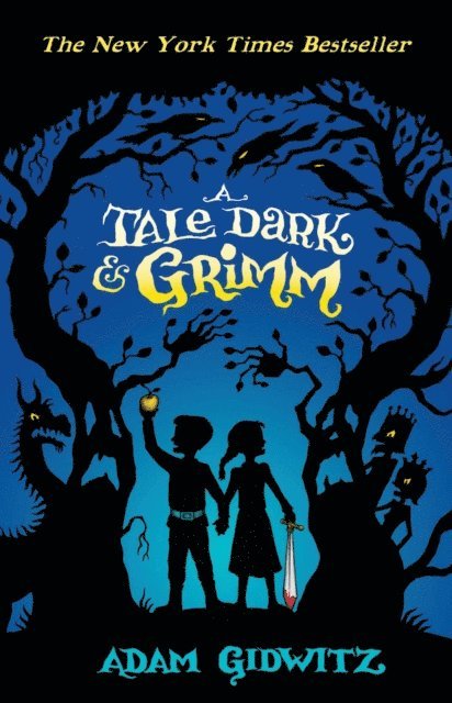 Adam Gidwitz - Tale Dark and Grimm, E-bok