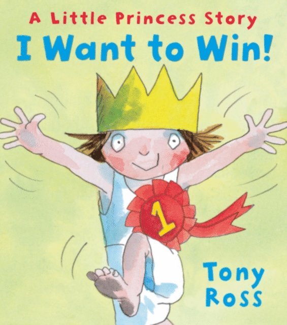 Tony Ross - I Want to Win!, E-bok