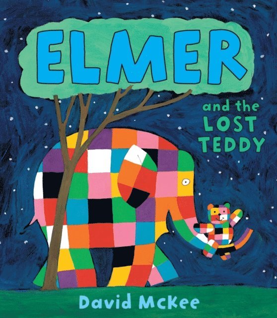 David McKee - Elmer and the Lost Teddy, E-bok