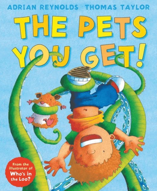 Thomas Taylor, Adrian Reynolds - Pets You Get!, E-bok