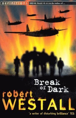 Robert Westall - Break Of Dark, Häftad