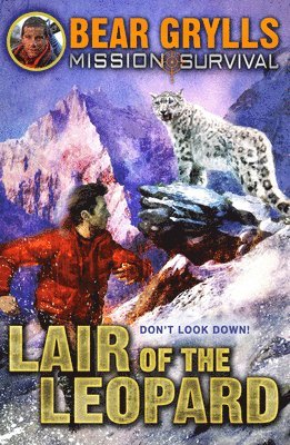 Bear Grylls - Mission Survival 8: Lair of the Leopard, Häftad