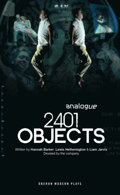 Analogue, Lewis Hetherington, Hannah Barker, Liam Jarvis - 2401 Objects, E-bok