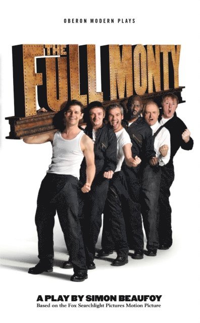 Simon Beaufoy - Full Monty, E-bok