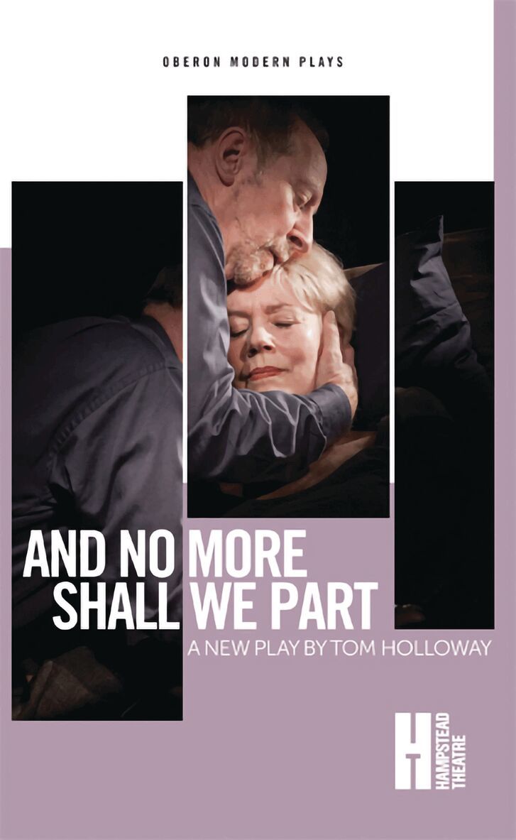 Tom Holloway - And No More Shall We Part, Häftad