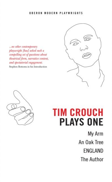Tim Crouch - Tim Crouch: Plays One, E-bok