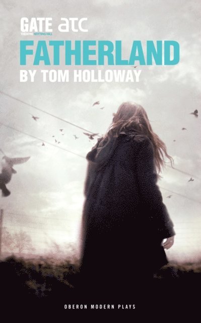 Tom Holloway - Fatherland, E-bok