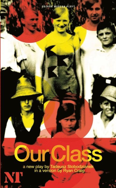 Tadeusz Slobodzianek - Our Class, E-bok