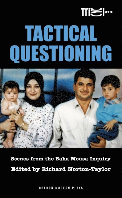 Richard Norton-Taylor - Tactical Questioning, E-bok