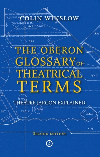 Colin Winslow - Oberon Glossary of Theatrical Terms, E-bok