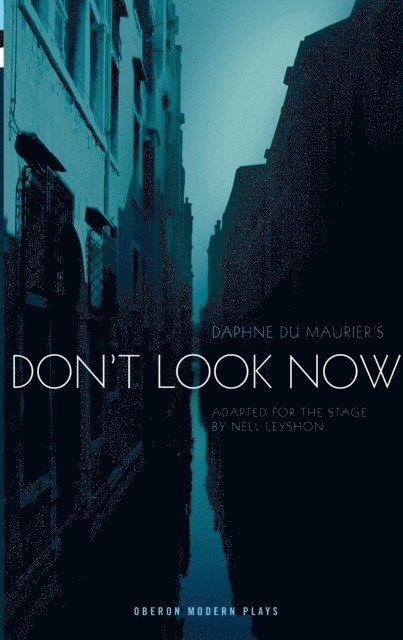 Daphne du Maurier - Don't Look Now, E-bok