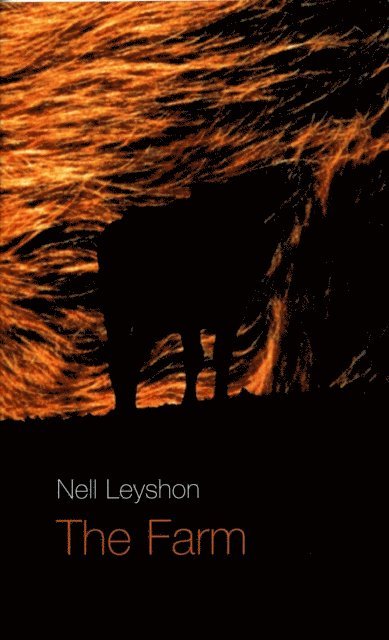 Nell Leyshon - Farm, E-bok