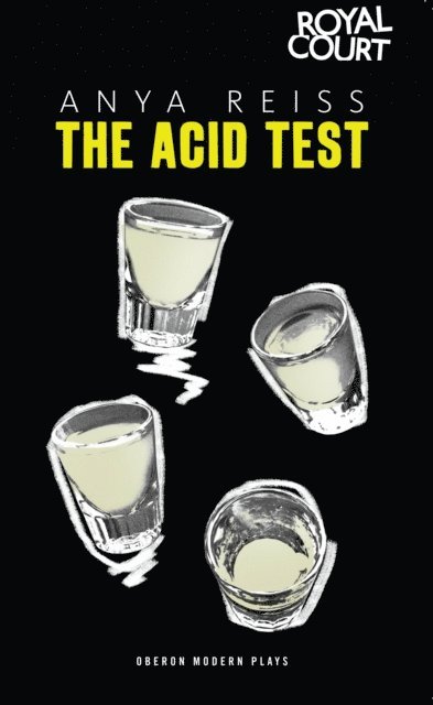 Anya Reiss - Acid Test, E-bok