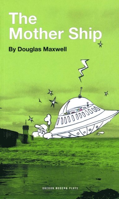 Douglas Maxwell - Mother Ship, E-bok