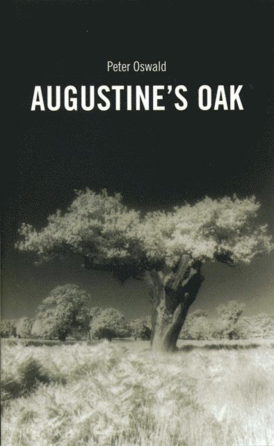 Peter Oswald - Augustine's Oak, E-bok