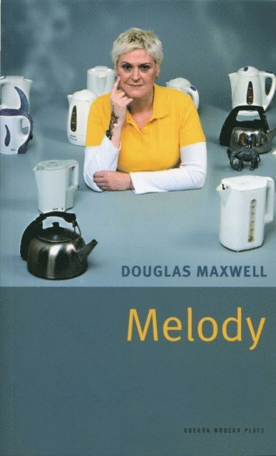 Douglas Maxwell - Melody, E-bok