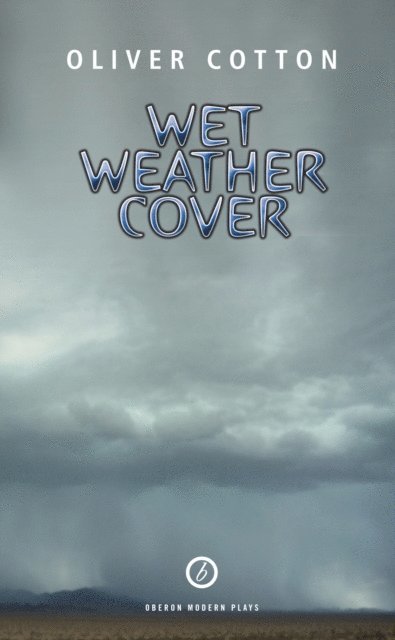 Oliver Cotton - Wet Weather Cover, E-bok. Tillgänglighet: Lägg i varukorg