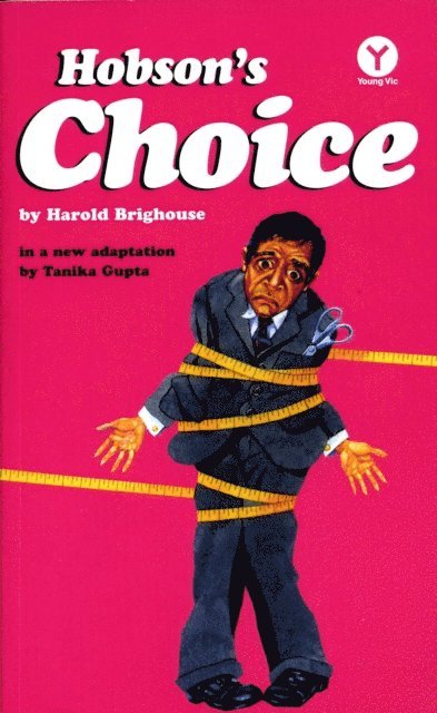 Tanika Gupta, Harold Brighouse - Hobson's Choice, E-bok