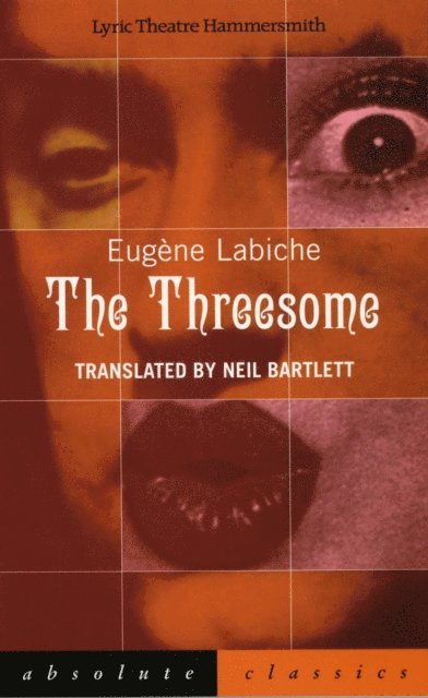 Eugene Labiche - Threesome, E-bok