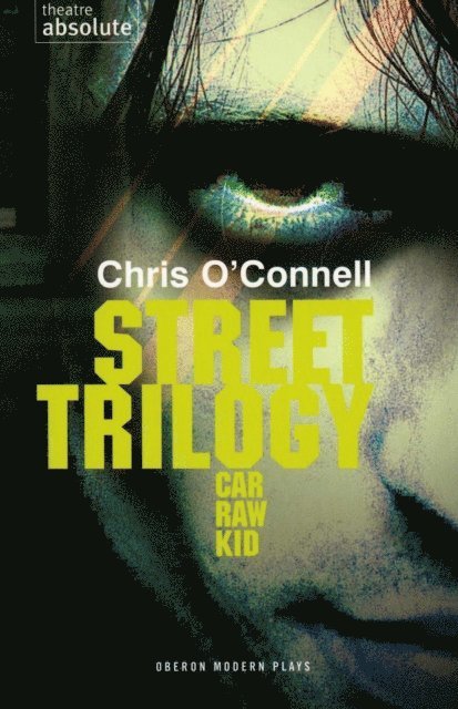 Chris O'Connell - Street Trilogy, E-bok