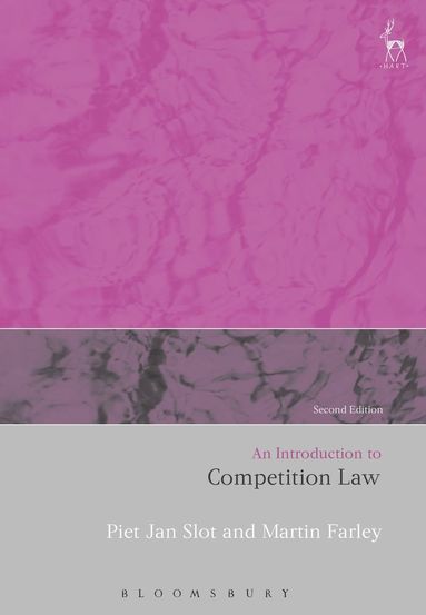 Introduction to Competition Law av Piet Jan Slot, Martin Farley, Professor Piet Jan Slot