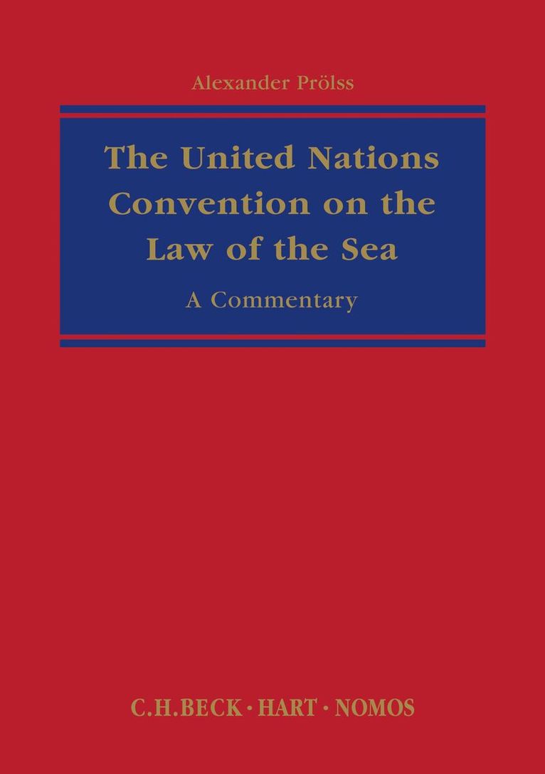 Alexander Proelß - United Nations Convention on the Law of the Sea, Inbunden. Tillgänglighet: Lägg i varukorg
