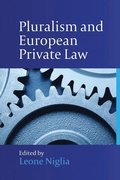 Pluralism and European Private Law