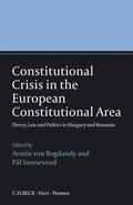 Constitutional Crisis in the European Constitutional Area