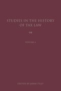 Studies in the History of Tax Law, Volume 6