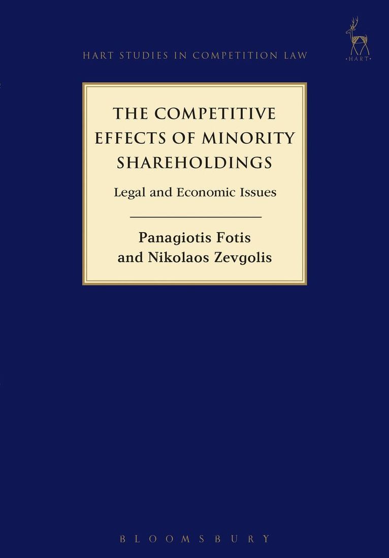 Nikolaos Zevgolis, Panagiotis Fotis - Competitive Effects of Minority Shareholdings, Inbunden