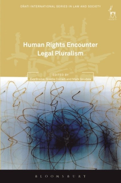 Giselle Corradi, Eva Brems, Mark Goodale - Human Rights Encounter Legal Pluralism, E-bok