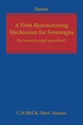 Debt Restructuring Mechanism for Sovereigns