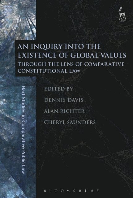 Dennis Davis, Alan Richter, Cheryl Saunders - Inquiry into the Existence of Global Values, E-bok