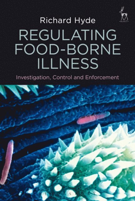 Richard Hyde - Regulating Food-borne Illness, E-bok