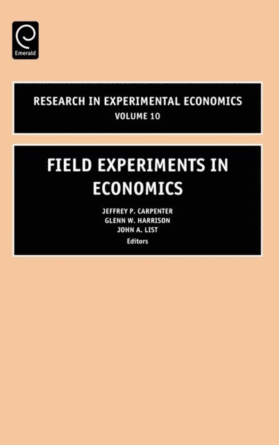 Jeffrey P. Carpenter, G.W. Harrison - Field Experiments in Economics, E-bok