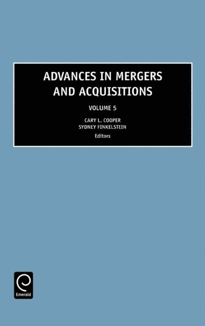 Sydney Finkelstein, Cary L. Cooper - Advances in Mergers and Acquisitions, E-bok