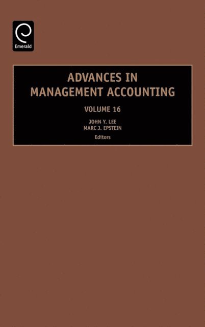 Marc J. Epstein, John Y. Lee - Advances in Management Accounting, E-bok