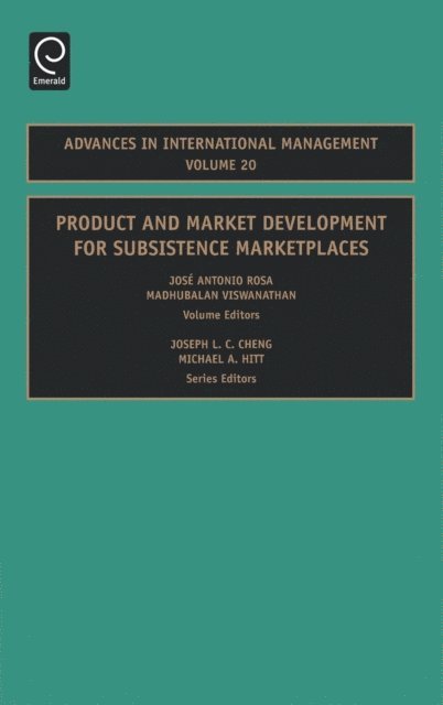 Madhubalan Viswanathan, Jose Antonio RosaPh.D. - Product and Market Development for Subsistence Marketplaces, E-bok