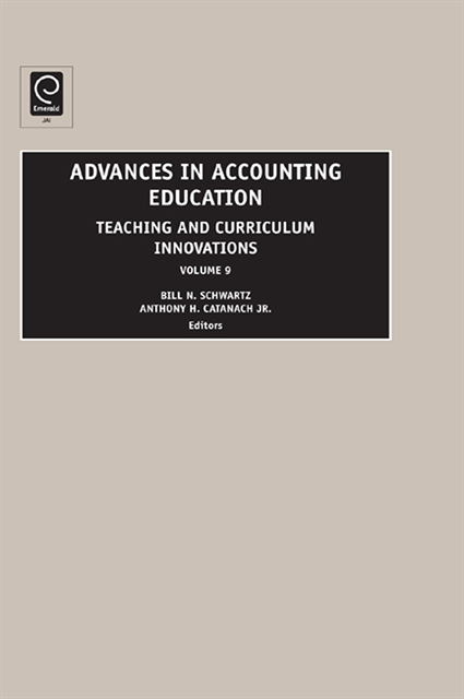 Anthony H. CatanachJr., Leslie A. Cordie - Advances in Accounting Education, E-bok