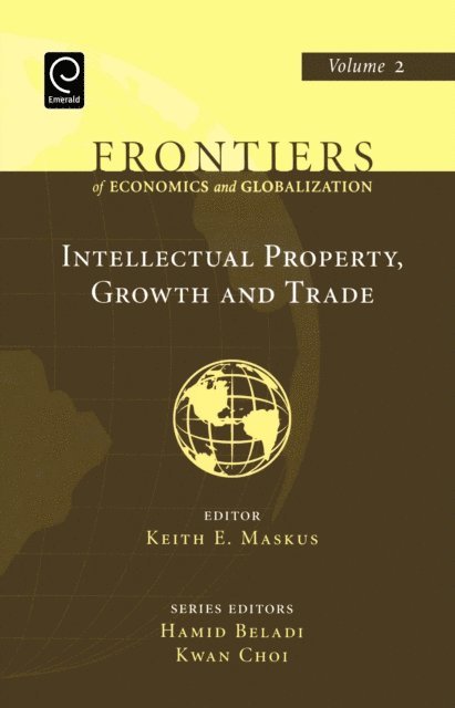 Keith E. Maskus - Intellectual Property, Growth and Trade, E-bok