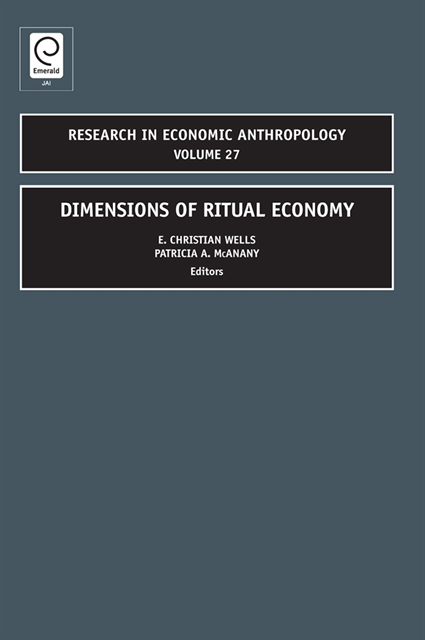 Patricia Ann McAnany - Dimensions of Ritual Economy, E-bok