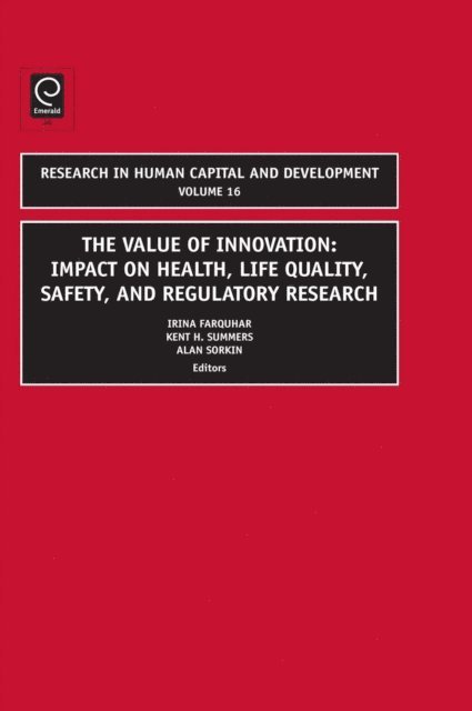 Alan L. Sorkin, Kent Summers, Irina Farquhar - Value of Innovation, E-bok. Tillgänglighet: Lägg i varukorg