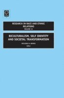Rutledge M. Dennis - Biculturalism, Self Indentity and Societal Development, E-bok