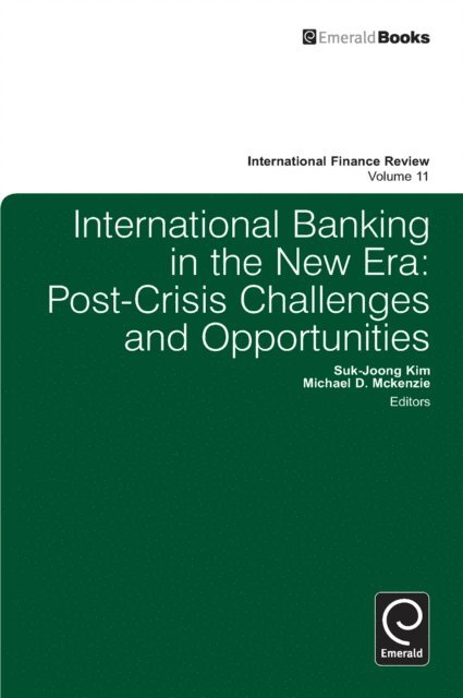 Michael D. McKenzie, Suk-Joong Kim - International Banking in the New Era, E-bok
