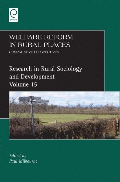 Terry Marsden, Paul Milbourne - Welfare Reform in Rural Places, E-bok