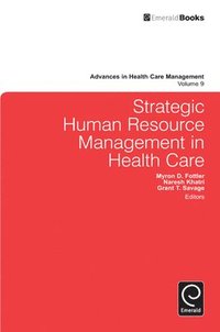 Strategic Human Resource Management in Health Care