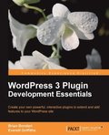 WordPress 3 Plugin Development Essentials
