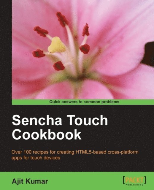 Ajit Kumar - Sencha Touch Cookbook, E-bok