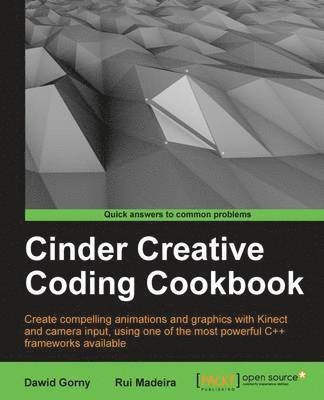 Dawid Gorny - Cinder Creative Coding Cookbook, Häftad. Tillgänglighet: Lägg i varukorg